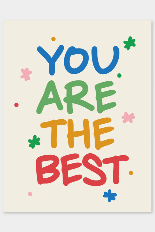 You Are The Best Card